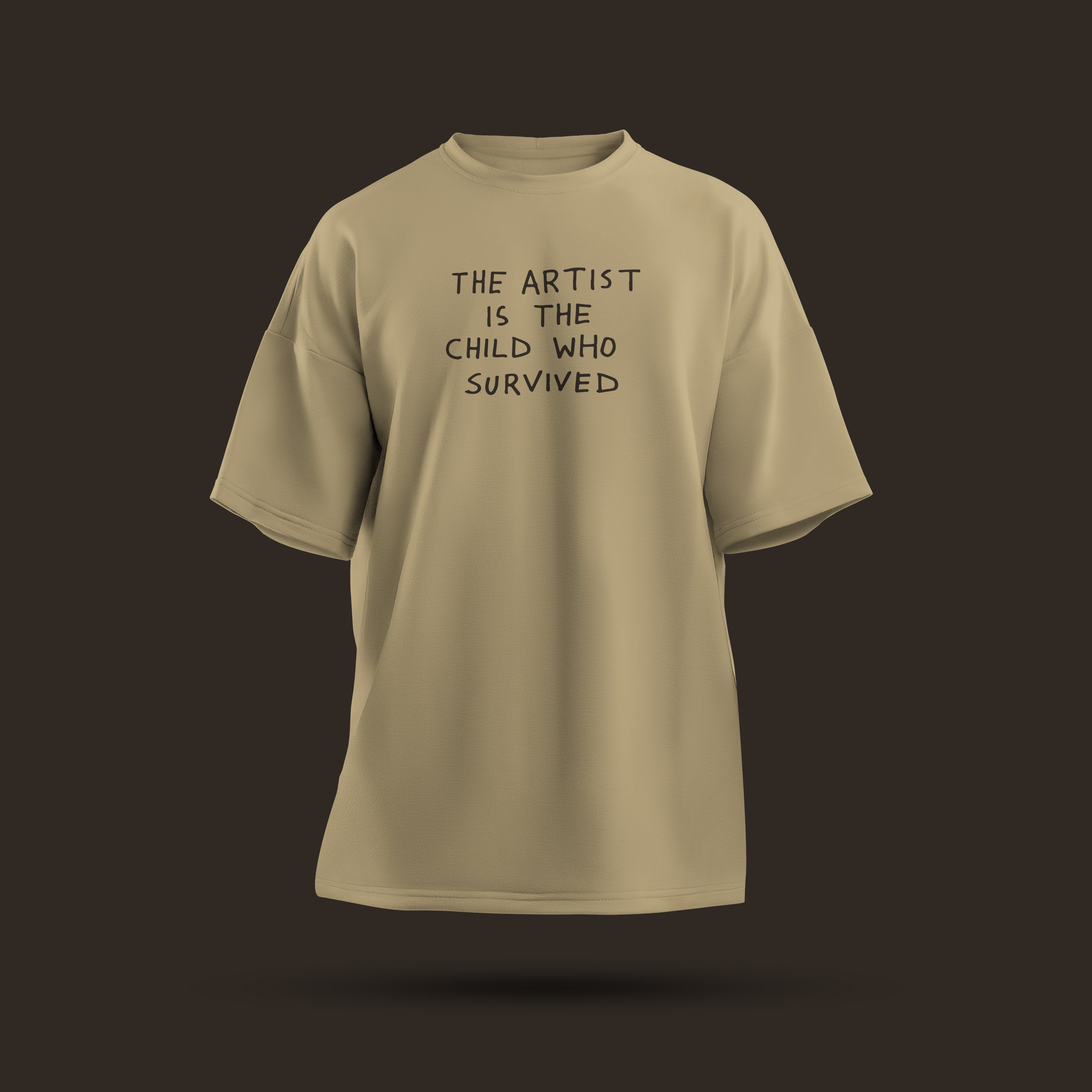 The Artist is the Child Who Survived
