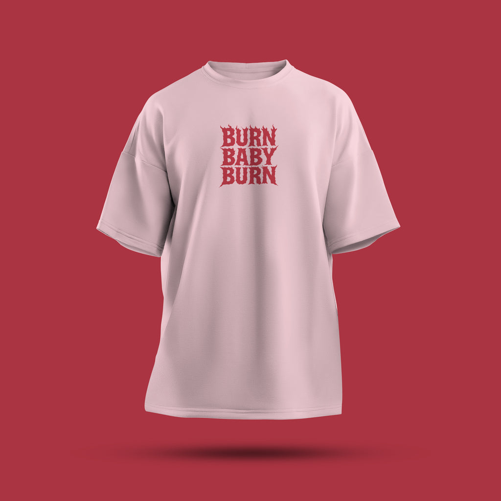 Burn Baby Burn