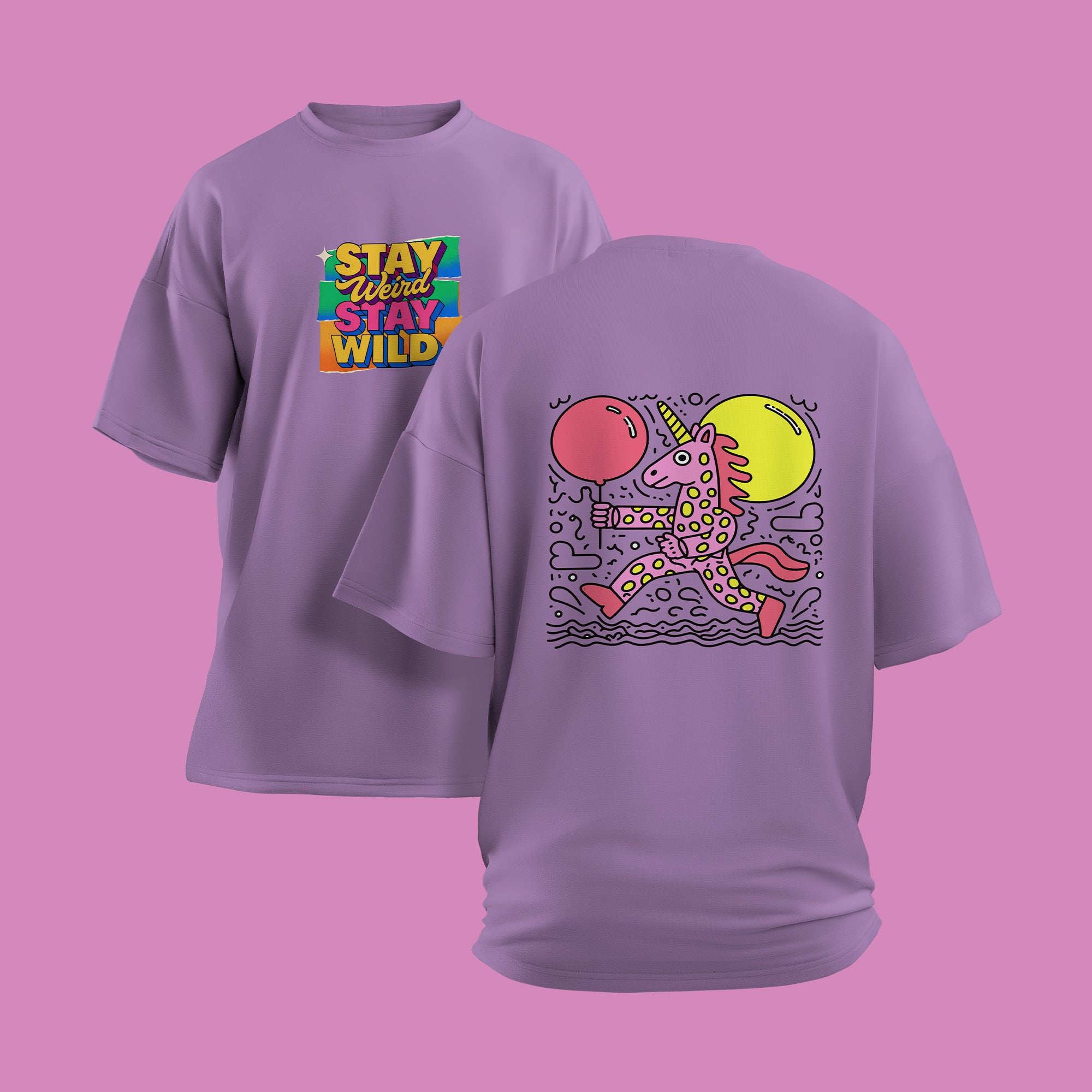 Stay Weird Stay Wild